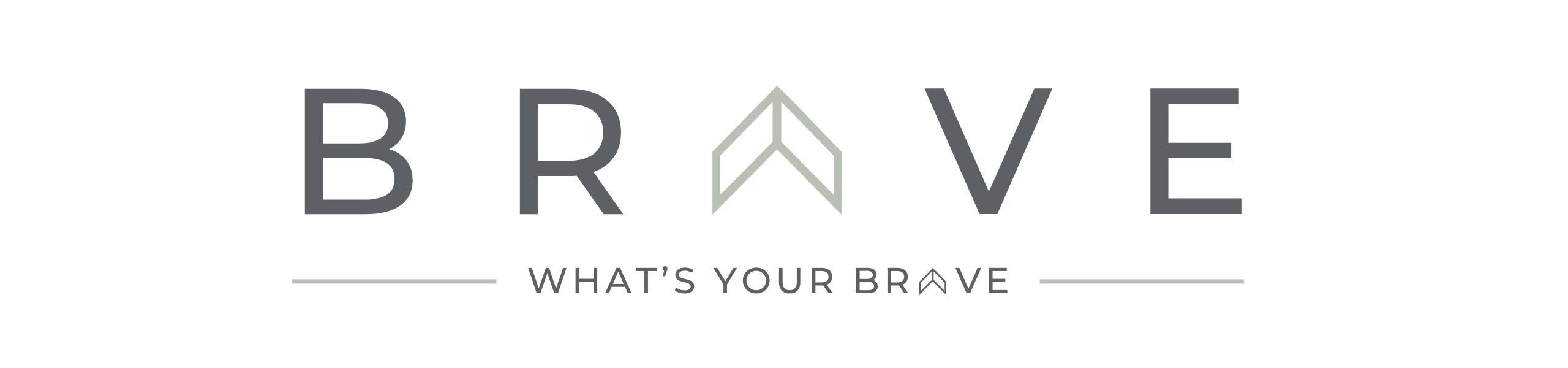 What's Your Brave
