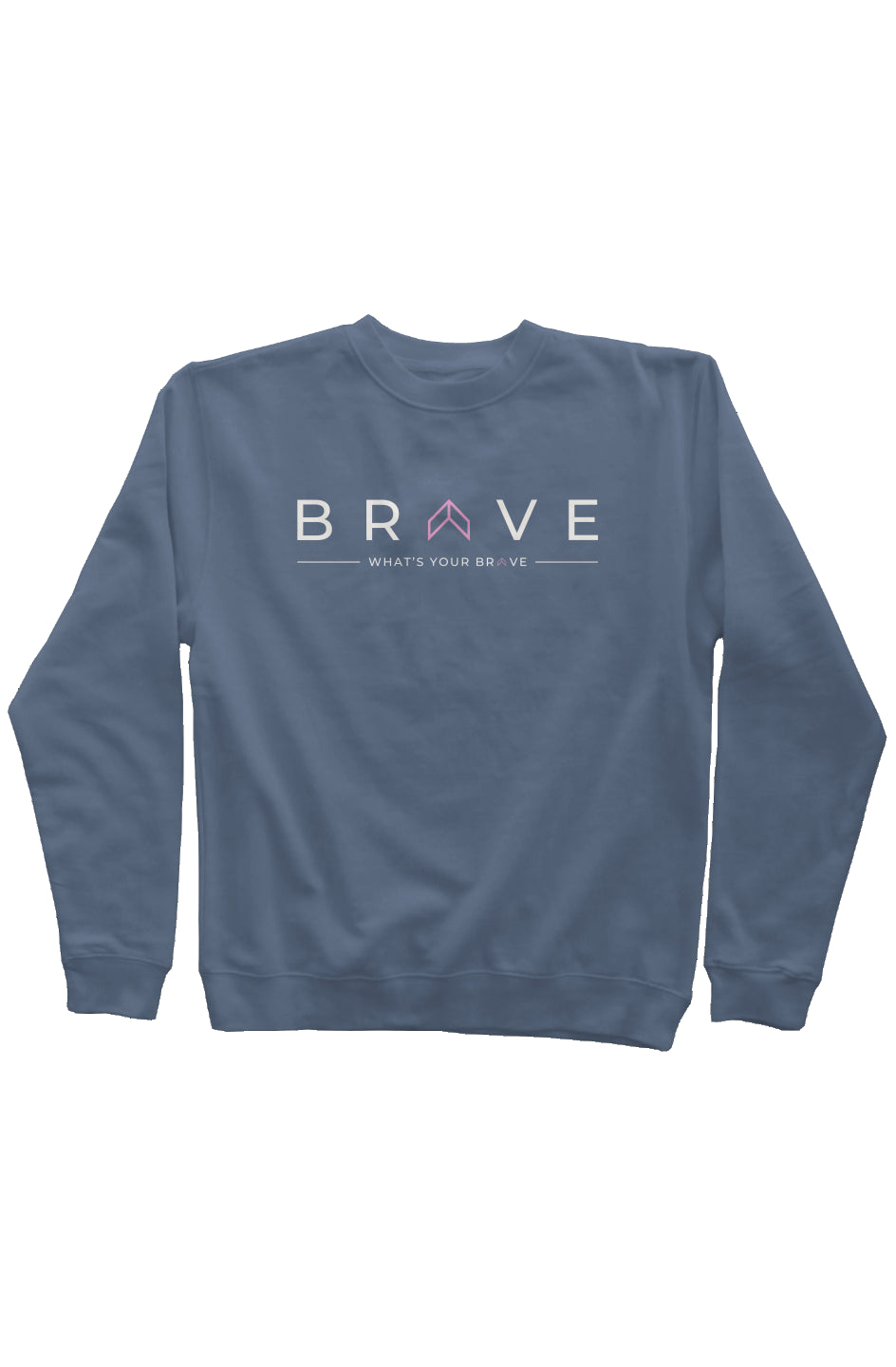 Adult BRAVE Sweatshirt with Pink