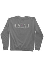 Adult BRAVE Sweatshirt with Pink