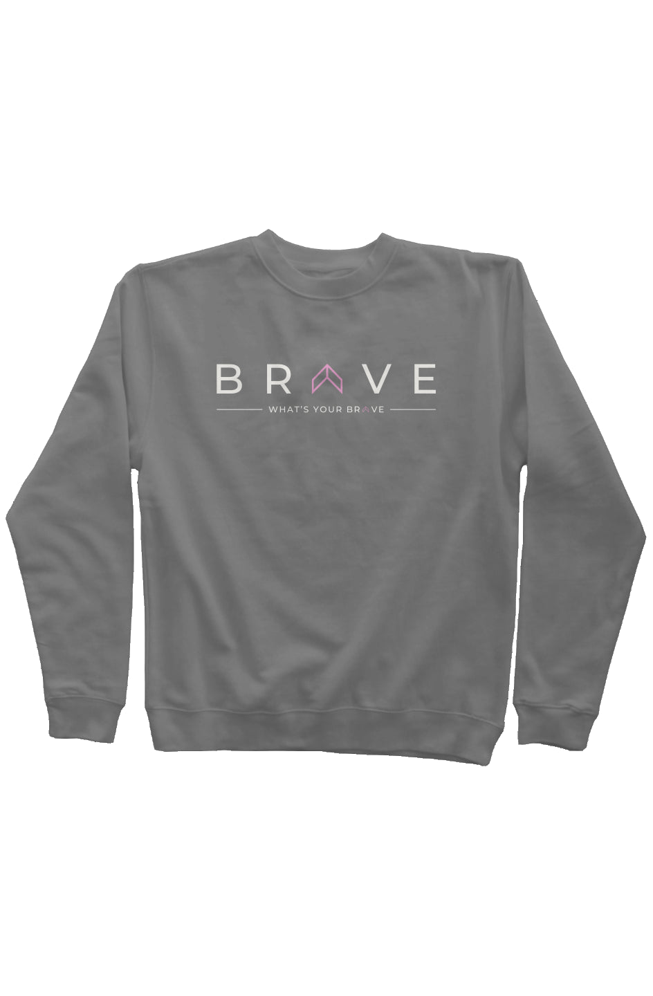 Adult BRAVE Sweatshirt with Pink
