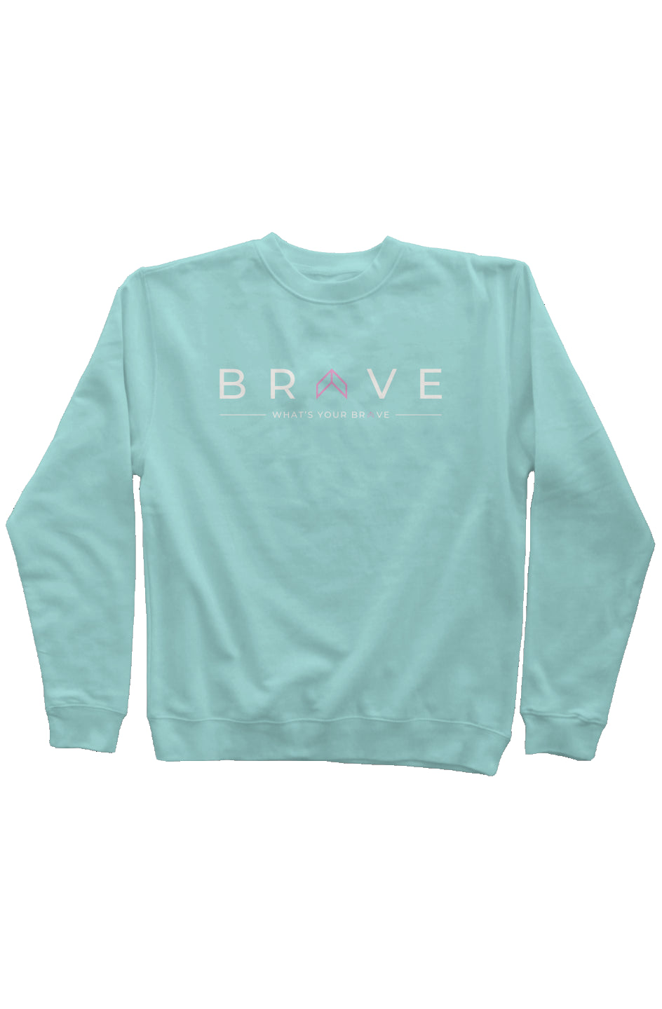 Adult BRAVE Sweatshirt with Pink