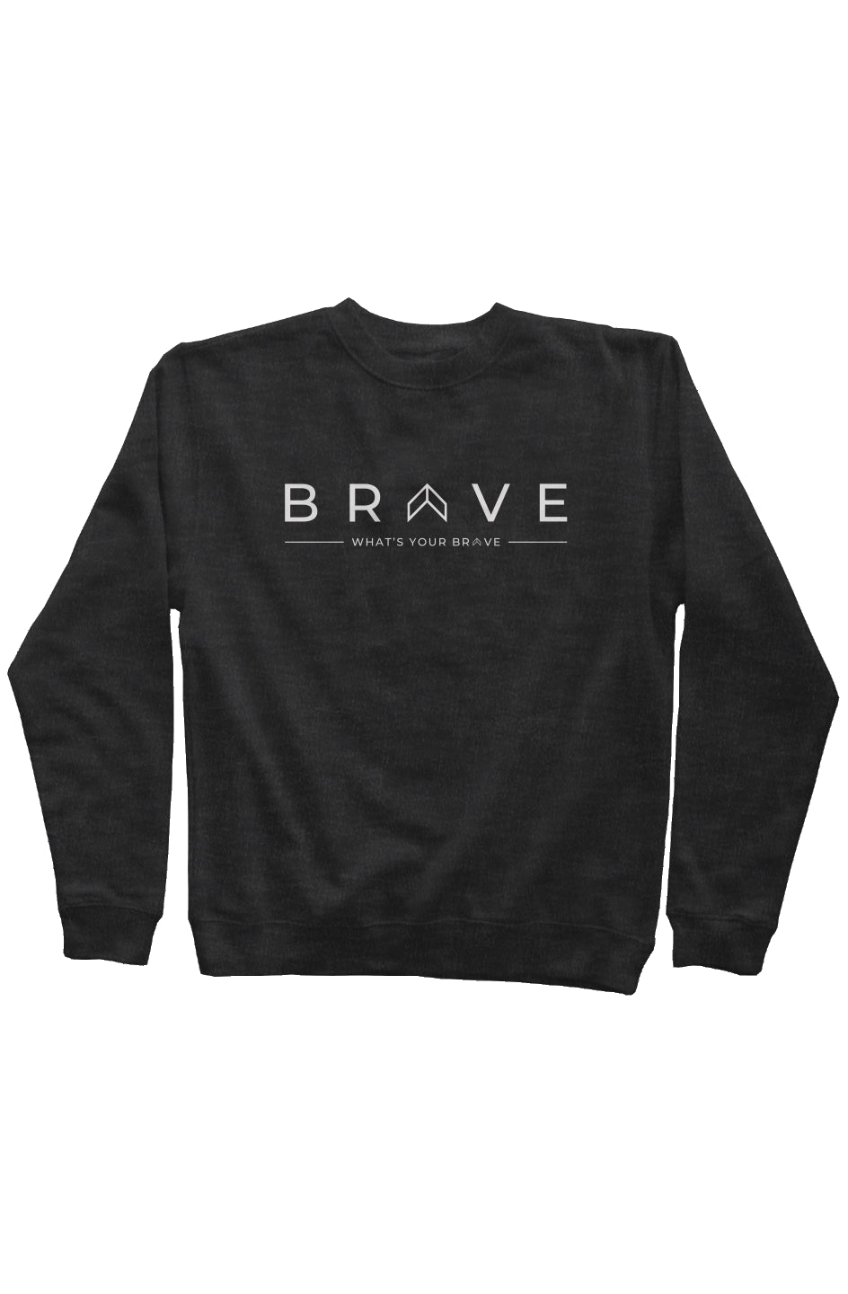 Adult BRAVE Sweatshirt 